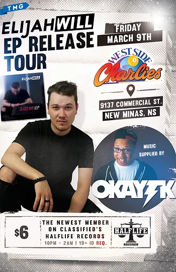 Poster for Elijah Will & DJ OKTK