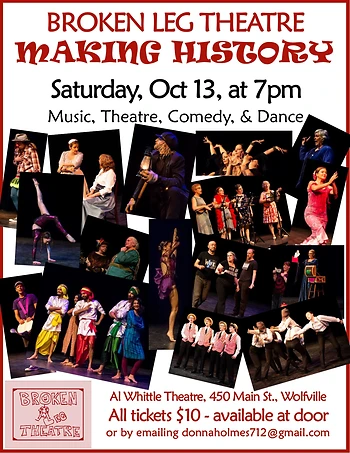 Poster for Broken Leg Theatre - Making History