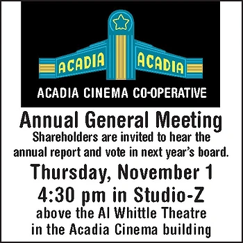 Poster for Acadia Cinema Cooperative AGM