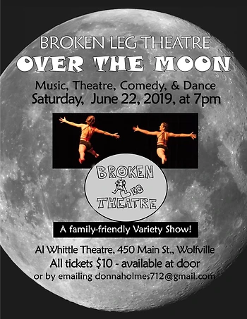 Poster for Broken Leg Theatre - Over the Moon