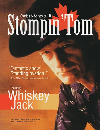 Poster for Whiskey Jack Presents: Stories & Songs of Stompin’ Tom