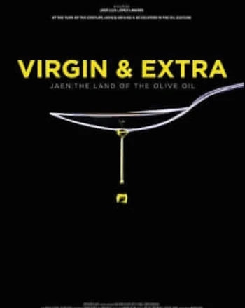 Poster for Virgin & Extra: The Land of Olive Oil w/Tomatoes