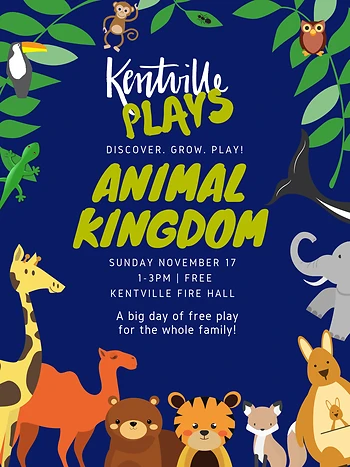 Poster for Kentville Plays - Animal Kingdom