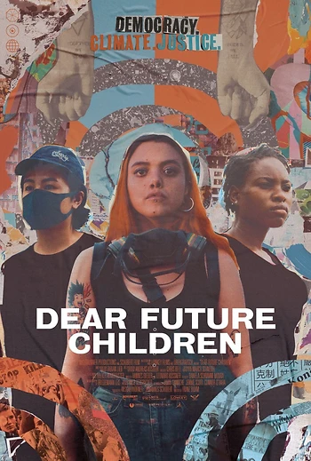Poster for Dear Future Children