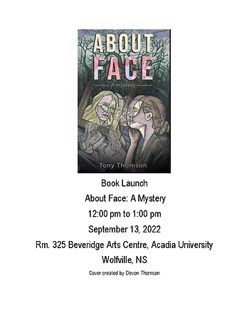 Poster for Launch of Tony Thomson's About Face