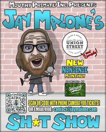 Poster for The Shit Show with Jay Malone