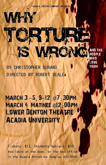 Poster for Why Torture Is Wrong, And The People Who Love Them