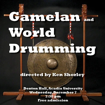 Poster for Acadia Gamelan & Drumming Concert