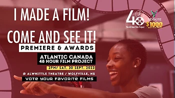 Poster for Premiere & Awards 48 Hour Film Project