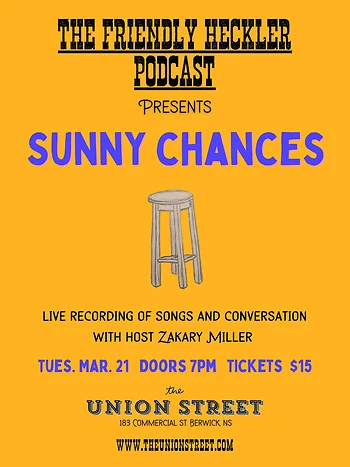 Poster for Friendly Heckler Podcast Live Taping w/ Sunny Chances