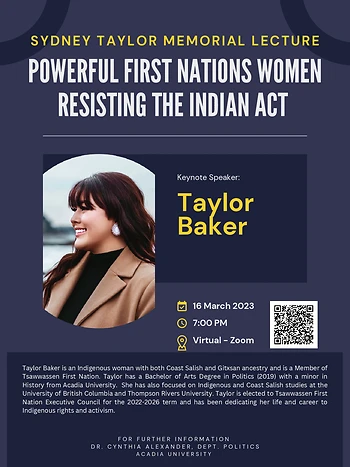 Poster for Taylor Baker: Powerful First Nations Women Resisting the Indian Act