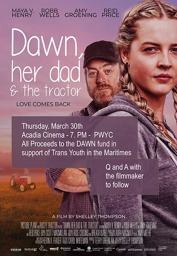 Poster for Dawn Her Dad & the Tractor film & Fundraiser 