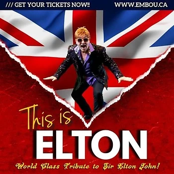 Poster for This is Elton: A Tribute to Sir Elton John