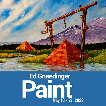 Poster for Paint / Ed Gnaedinger, Opening Exhibition
