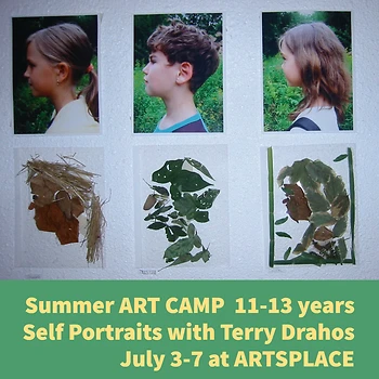 Poster for Summer ART CAMP: Self Portraits with Terry Drahos