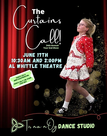 Poster for The Curtain's Call. Irish Dance Show