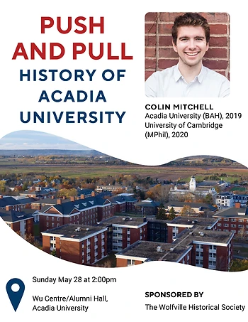 Poster for Push and Pull: History of Acadia University