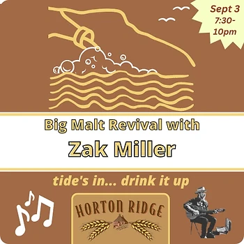 Poster for Big Malt Revival with Zak Miller