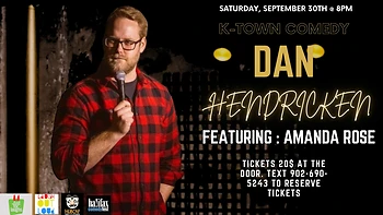 Poster for K-Town Comedy Night: Dan Hendricken