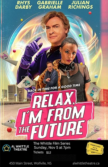 Poster for Relax I'm From the Future