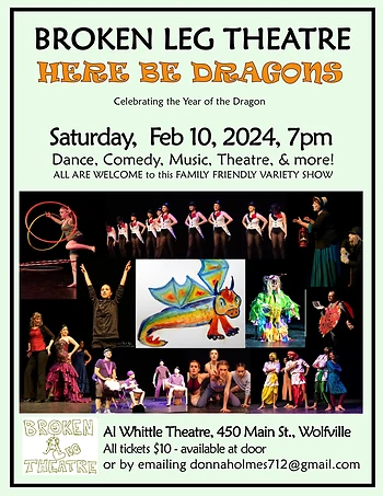 Poster for Broken Leg Theatre - Here Be Dragons