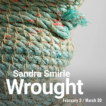 Poster for Exhibition-Wrought / Sandra Smirle