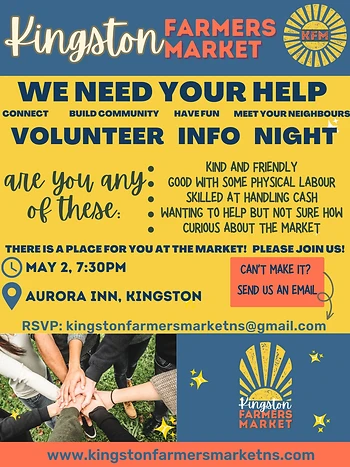 Poster for Kingston Farmers Market -Volunteer info. night