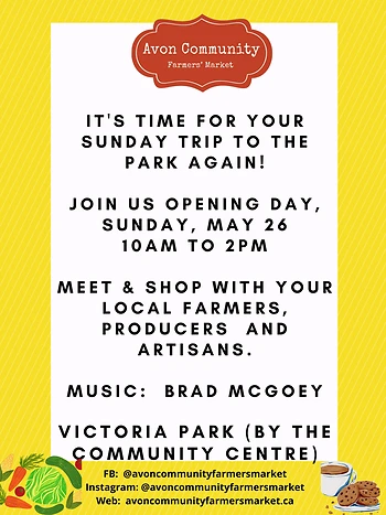 Poster for Avon Community Farmers' Market - Opening Day!