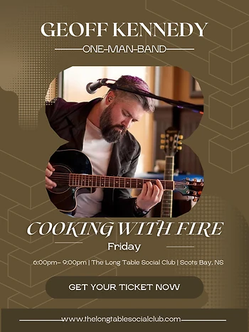 Poster for Cooking with Fire Friday with Geoff Kennedy