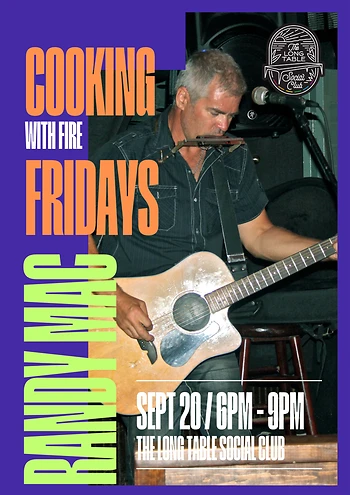 Poster for Cooking with Fire Friday with Randy Mac