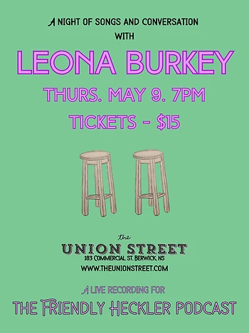Poster for The Friendly Heckler Live! w/ Leona Burkey