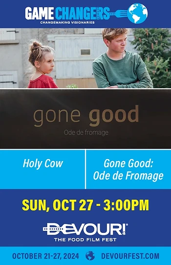 Poster for Devour! Holy Cow w. Gone Good: Ode de Fromage