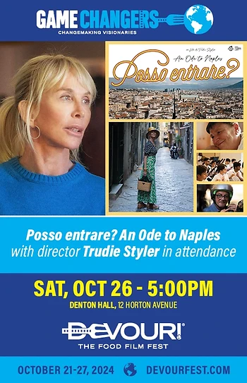Poster for Devour! Trudie Styler's Posso Entrare and Ode to Naples and Live QA