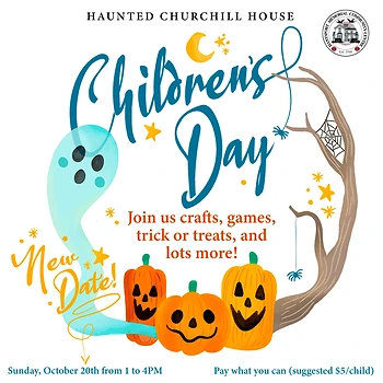 Poster for Haunted Churchill House - Children's Day